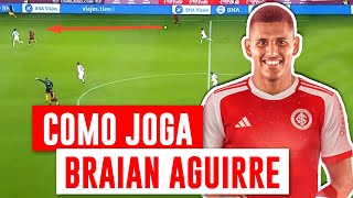 COMO JOGA BRAIAN AGUIRRE | O ESTILO DO NOVO REFORÇO DO INTER