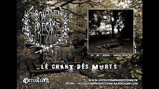 SOMBRE PRÉSAGE - Le Chant Des Morts (Full Album 2018)