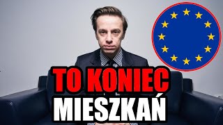 BOSAK: UNIA EUROPEJSKA ZAKAZUJE NOWYCH MIESZKAŃ!