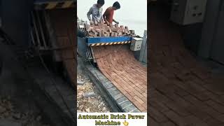 Automatic Brick Paver Machine 👆🙄    #shorts