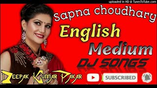 English Medium  Sapna Chaudhary, Vickky Kajla  Masoom Sharma, AK Jatti  New