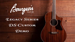 Bourgeois Guitars 2020 Winter NAMM Demo: Legacy Series DS Custom