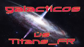 GALACTICOS 🌌 [11Streak Wins] ClanWar vs Titans_FR