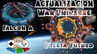 War Universe Nueva actualización: Falcon A / Puerta Futuro