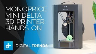 Monoprice Mini Delta 3D Printer - Hands On Review