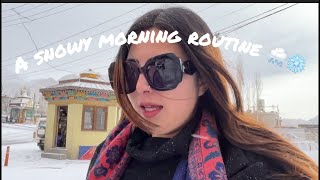 A snowy morning routine❄️🌨️||#ladakhivloger #lehladakh