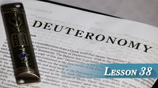 Lesson 38 - Deuteronomy 28