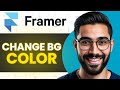 How To Change Background Color In Framer (Full Guide)
