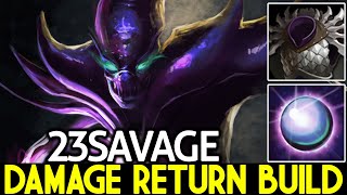 23SAVAGE [Spectre] Forgotten Hero is Back with Damage Return Build Dota 2