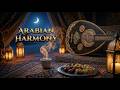 Arabian Harmony Oud Music 🌙 Relaxing Desert Ambience for Deep Sleep, Meditation & Peaceful Healing
