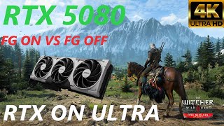 RTX 5080 | The Witcher 3 | 4K ULTRA | FG ON VS OFF |