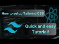How to setup how to setup Tailwind CSSin React + Quick Tutorial