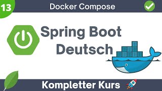 Docker Compose Spring Boot | Spring Boot Tutorial Deutsch