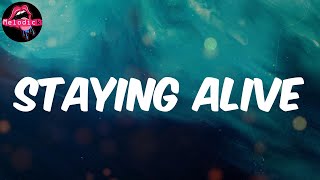 STAYING ALIVE (Lyrics) - DJ Khaled