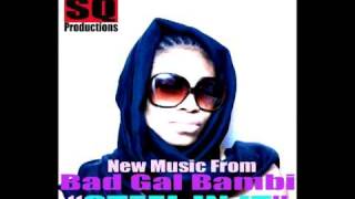 Bad Gal Bambi   Steel In It {(a.v mix)}