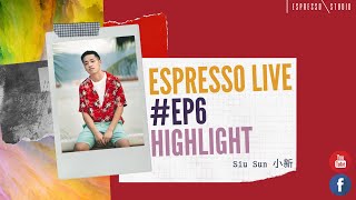 SiuSun 許紹燊 - 十年後的我 (Espresso Live EP6)