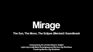 Mirage - The Making of Mentari MV