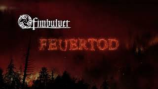 Fimbulvet - Feuertod (Official Lyricvideo) | Trollzorn