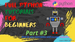 Python Comment and Escape Sequence | Full Python Tutorials In Bangla Part #4
