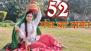 52 गज का दामन | 52 Gaj Ka Daman | Full Dance Video  | Haryanvi Dance Choreography | Prachi Sharma
