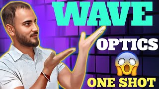 Wave Optics One Shot | class 12th physics wave optics 2024-2025 | Chapter 10 One Shot CBSE NEET