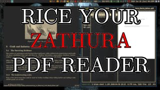 How To Rice Your Zathura PDF Reader