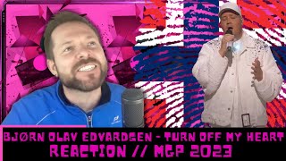 MGP 2023 REACTION | Bjørn Olav Edvardsen - Turn Off My Heart | MELODI GRAND PRIX 2023 REACTION