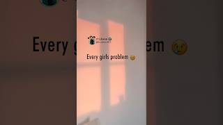 Every girls problem 😢 | girls sad status | sad quotes | #girls #quote #shorts #video