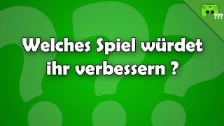 Welches Spiel würdet ihr verbessern ? - Frag PietSmiet ?!