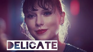TAYLOR SWIFT - DELICATE |FULL SONG WITH LYRICS|