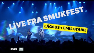 LÅGSUS + Emil Stabil | Allerede Is | Smukfest 2015