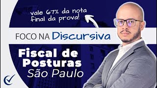 Foco na Discursiva do concurso de Fiscal de Posturas de São Paulo (2023) pós-edital - Vunesp