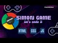 Simon Game || Using HTML, CSS, JavaScript || Step-By-Step Tutorial || Free Source Code