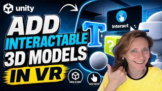 How to add an interactable 3D model to Unity's VR Template | Unity 6.5.4f1