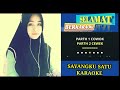 SAYANGKU SATU KARAOKE ||🔴PPI SMULE ‼®️