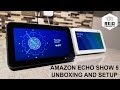 Amazon Echo Show 5 : Unboxing and Setup