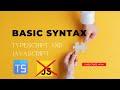 Basic Syntax and Data Types in JavaScript and TypeScript