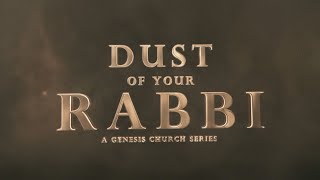 The Dust of Your Rabbi | The Habit of Fasting | Genesis Church LIVE