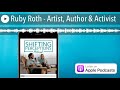 ruby roth artist author u0026 activist