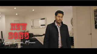 Tere pyaar ne ( official video) harbhajan mann ( babu singh mann) ( laddi gill) New punjabi song 🎵🎵🎵