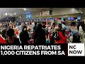 South Africa Violence, Nigerian Repatriation & Xenophobia Crisis