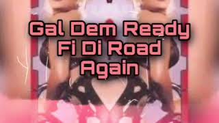 Dizzle Ja - Gal Dem Ready Fi Di Road (Official Audio)