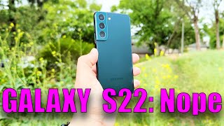 Galaxy S22: A Phone to Skip (Samsung in 2022 Part 1 of 2)