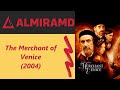 The Merchant of Venice - 2004 Trailer