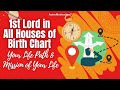 Chart Ruler 1st Lord In Different Houses: Your Life Purpose & Mission In Life! #astrology