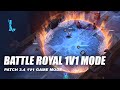 Battle Royal Dual Mode - Wild Rift