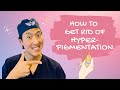 Holistic Plastic Surgeon: How to Treat Hyperpigmentation Holistically!