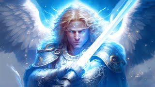 Archangel Michael Clearing All Dark Energy and Fears, Heal The Body, Mind and Spirit, Relieve Stress