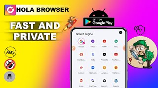 Best Private Browser For Android In 2024 | How To Use Hola Browser | Secure Browser For Android