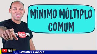 MMC - MÍNIMO MÚLTIPLO COMUM